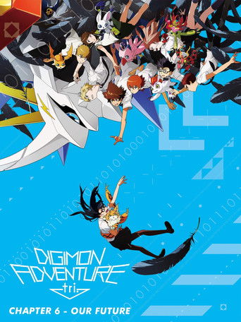 Poster de Digimon Adventure Tri. - Capítulo 6: Nosso Futuro