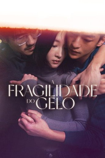 Poster de A Fragilidade do Gelo