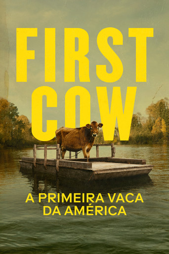Poster de First Cow - A Primeira Vaca da América