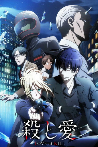 Assistir Love of Kill online dublado e legendado