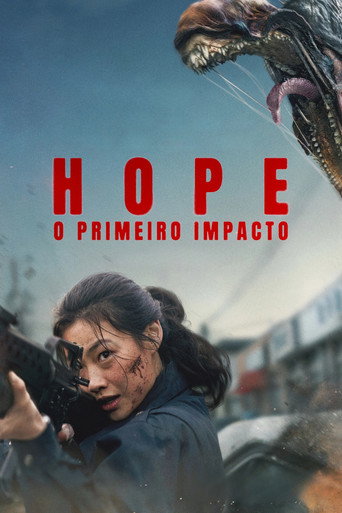 Poster de Hope: O Primeiro Impacto