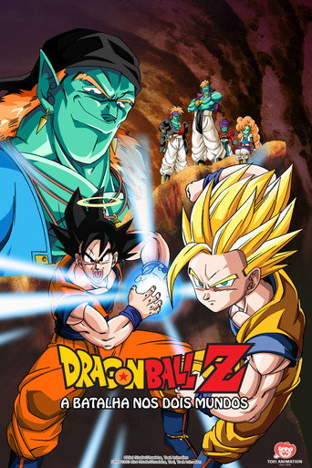 Poster de Dragon Ball Z: A Batalha nos Dois Mundos