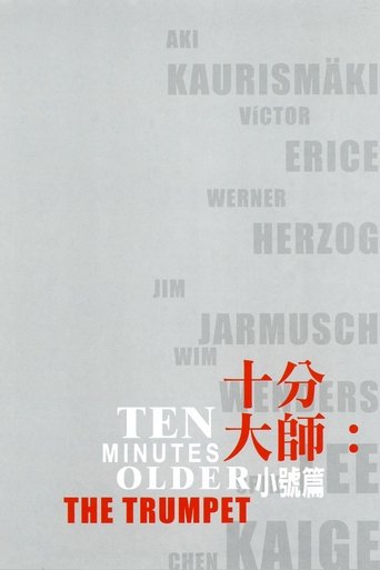 Poster de Dez Minutos Mais Velho: O Trompete