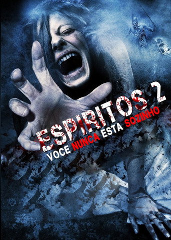 Poster de Espíritos 2: Você Nunca Está Sozinho