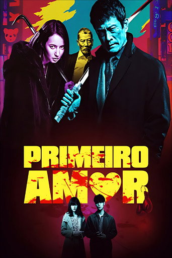 Poster de Primeiro Amor, o Último Yakuza